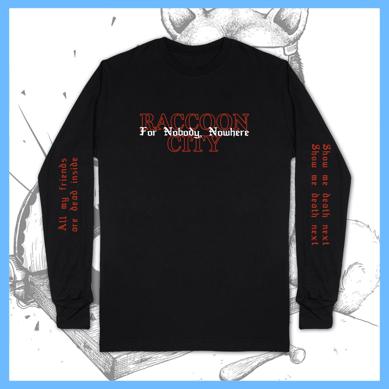 *USA/CAN ONLY* DK153: Raccoon City - For Nobody, Nowhere - Long-Sleeve