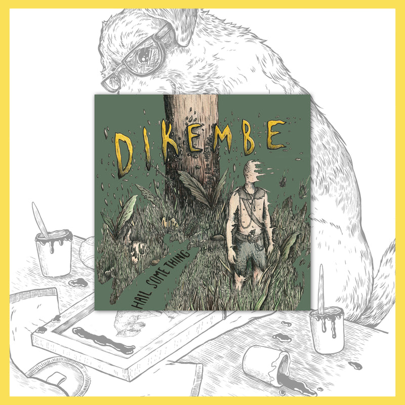 Dikembe - Hail Something CD