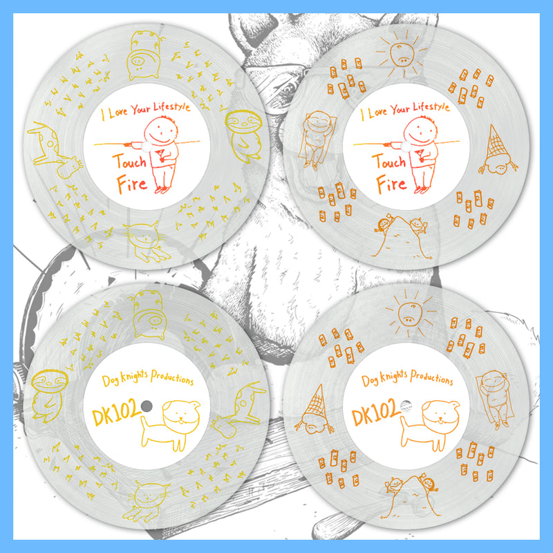*USA/CAN ONLY* DK102: I Love Your Lifestyle - Touch / Fire 7" EP
